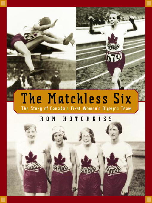 Title details for The Matchless Six by Ron Hotchkiss - Available